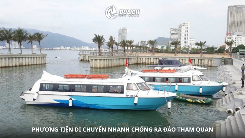 Phương tiện di chuyển nhanh chóng ra đảo tham quan
