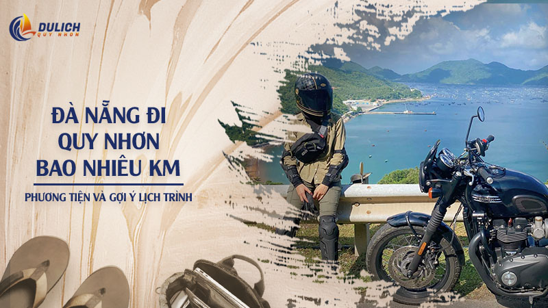 thumnail-da-nang-di-quy-nhon-bao-nhieu-km