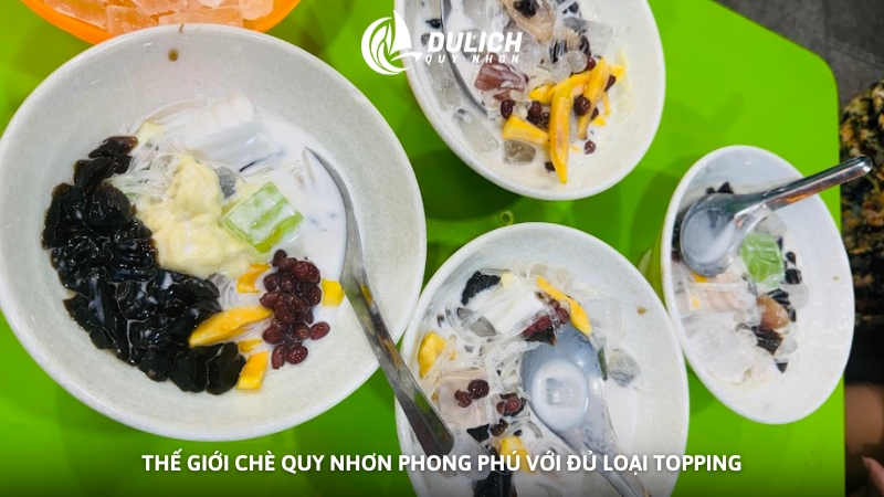 Thế giới chè quy nhơn phong phú với đủ loại topping