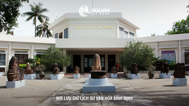Nơi lưu giữ lịch sử văn hóa Bình Định