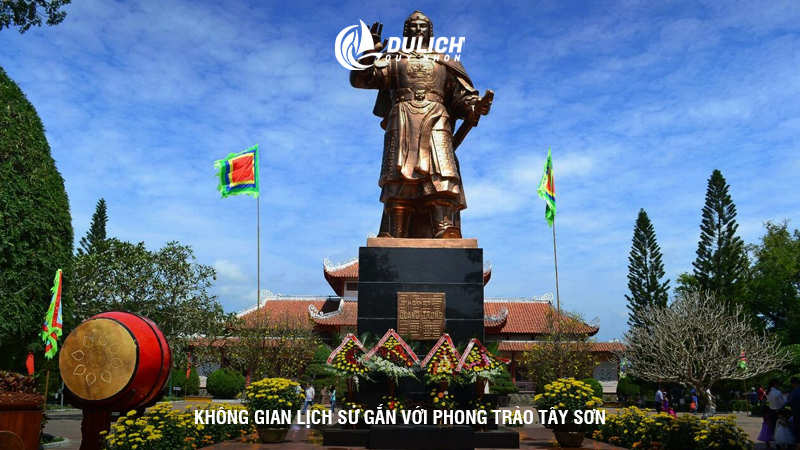 Không gian lịch sử gắn với phong trào Tây Sơn