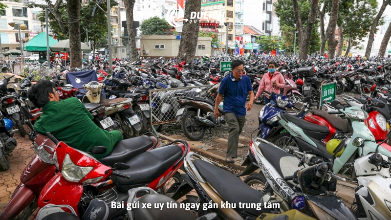 Bãi gửi xe uy tín ngay gần khu trung tâm