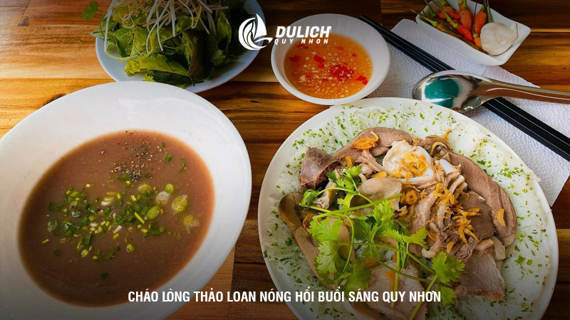 Cháo lòng Thảo Loan nóng hổi buổi sáng Quy Nhơn