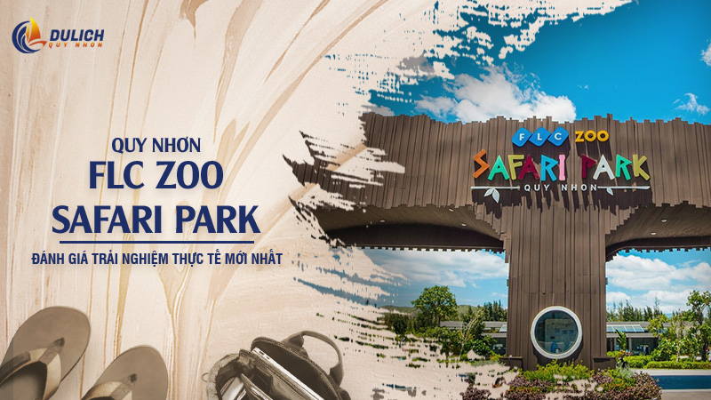 thumnail-flc-zoo-safari-park-quy-nhơn thumnail-flc-zoo-safari-park-quy-nhơn