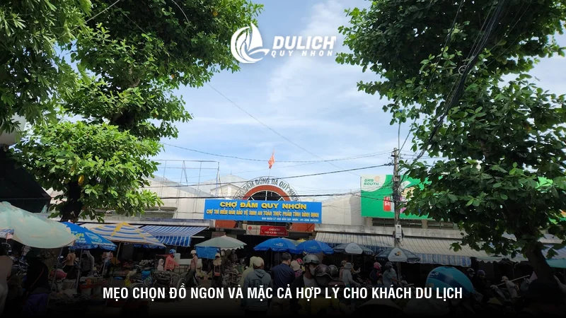 Mẹo chọn đồ ngon và mặc cả hợp lý cho khách du lịch