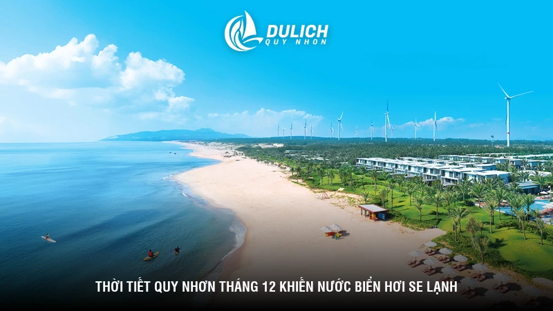 Thời tiết Quy Nhơn tháng 12 khiến nước biển hơi se lạnh