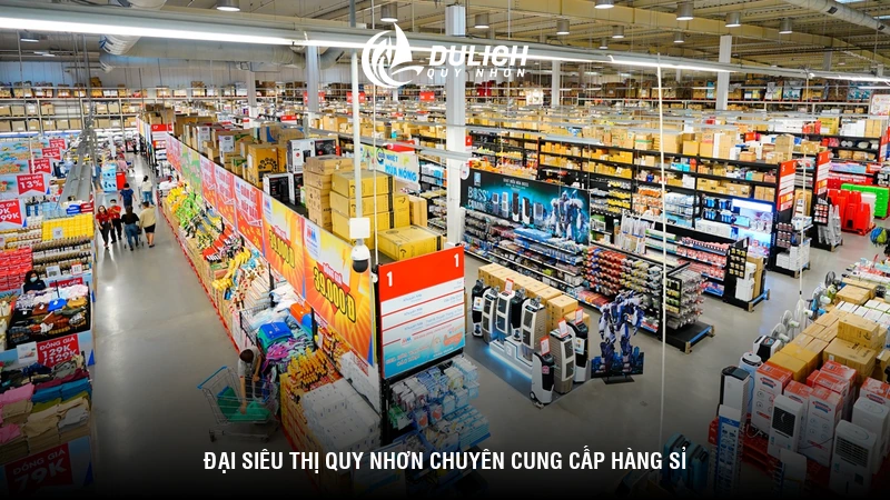 Đại siêu thị Quy Nhơn chuyên cung cấp hàng sỉ